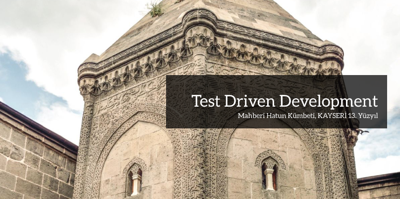 Test Driven Development